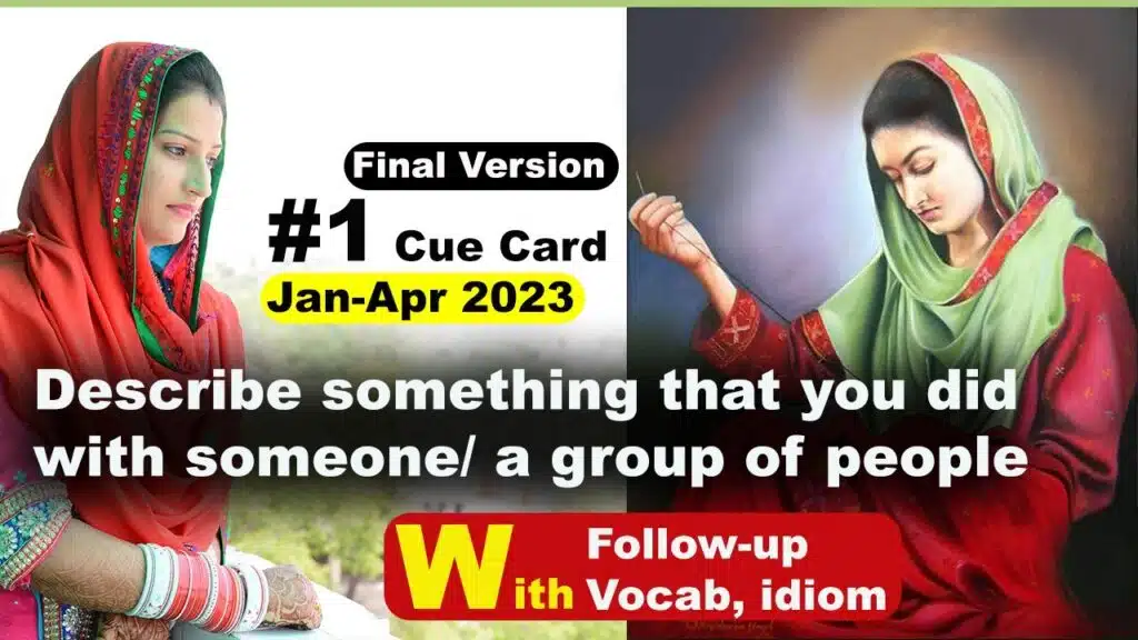 Describe something that you did with someone/ a group of people