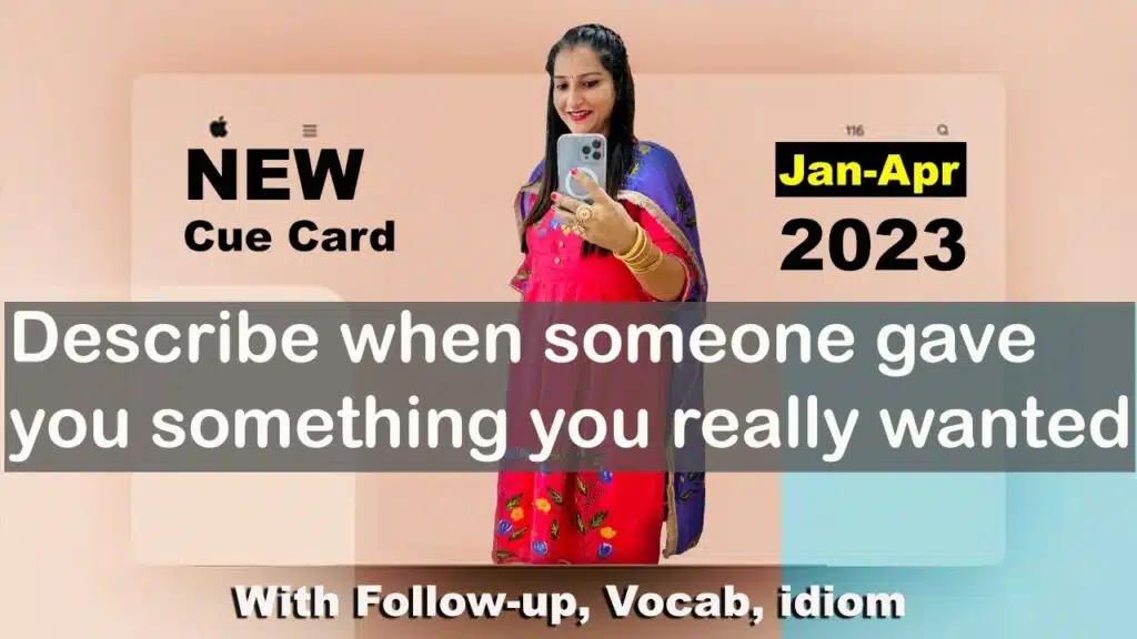 Describe when someone gave you something you really wanted