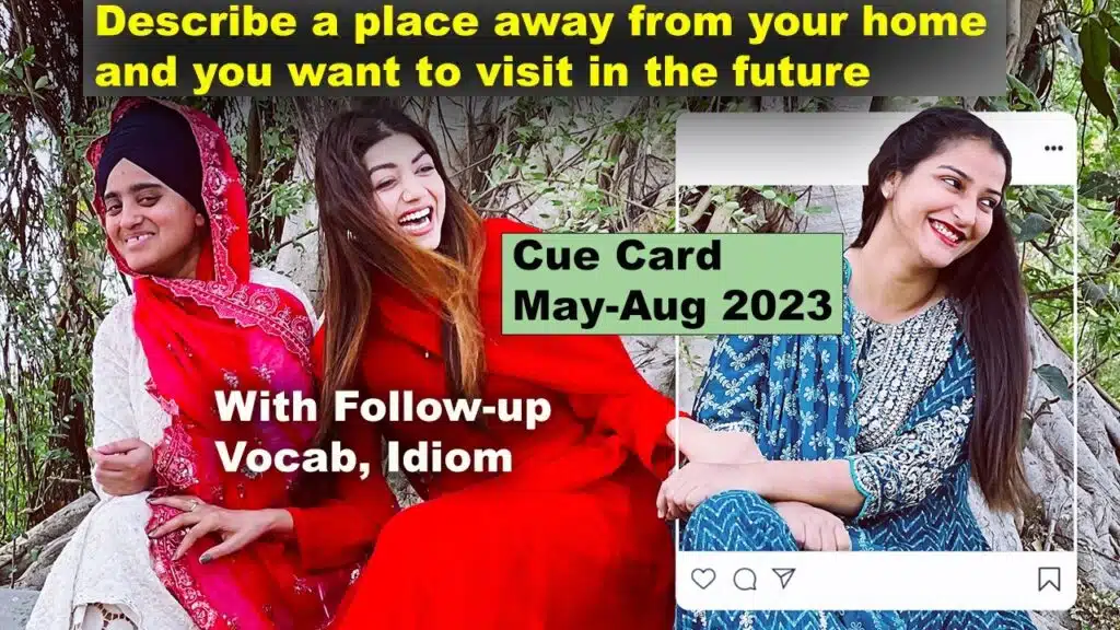 Describe a place away from your home and you want to visit in the future | 8 Band Sample