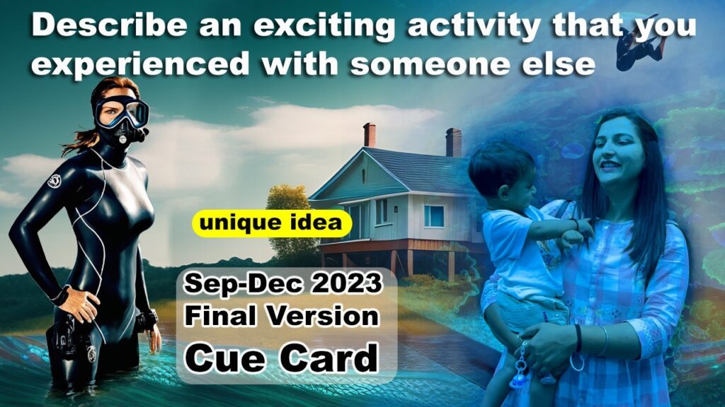 Describe an exciting activity that you experienced with someone else