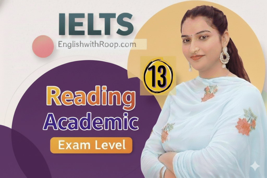 IELTS Reading Practice Test 13 | Real Exam Level Questions