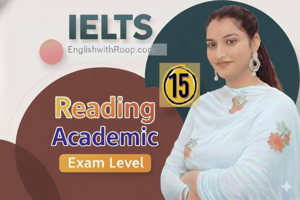 IELTS Reading Practice Test 15 | Real Exam Level Questions