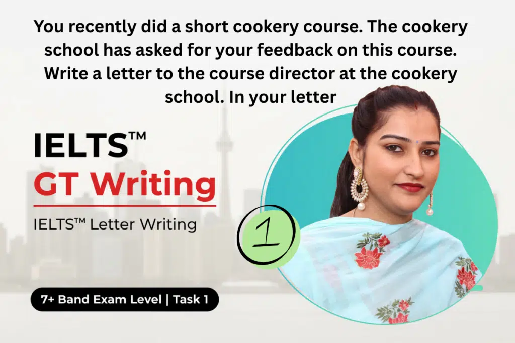 IELTS GT Writing Task 1 Letter: Cookery Course Feedback