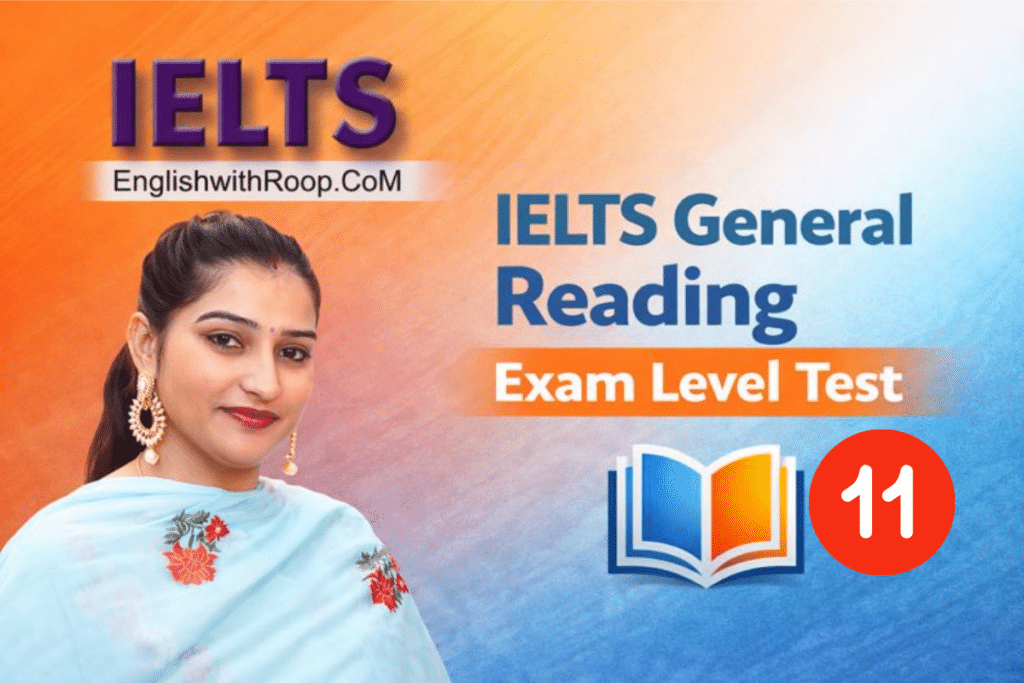 IELTS General Reading Practice Test – Real Exam 2026 | Test 11