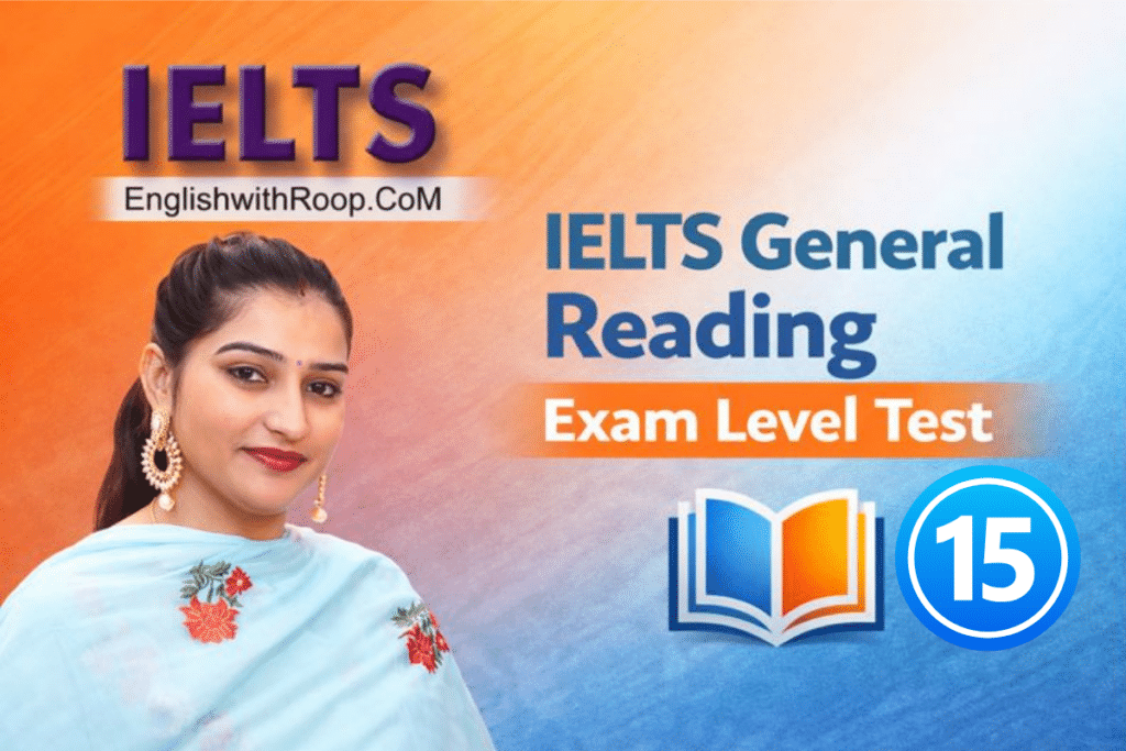IELTS General Reading Practice Test – Real Exam 2026 | Test 15