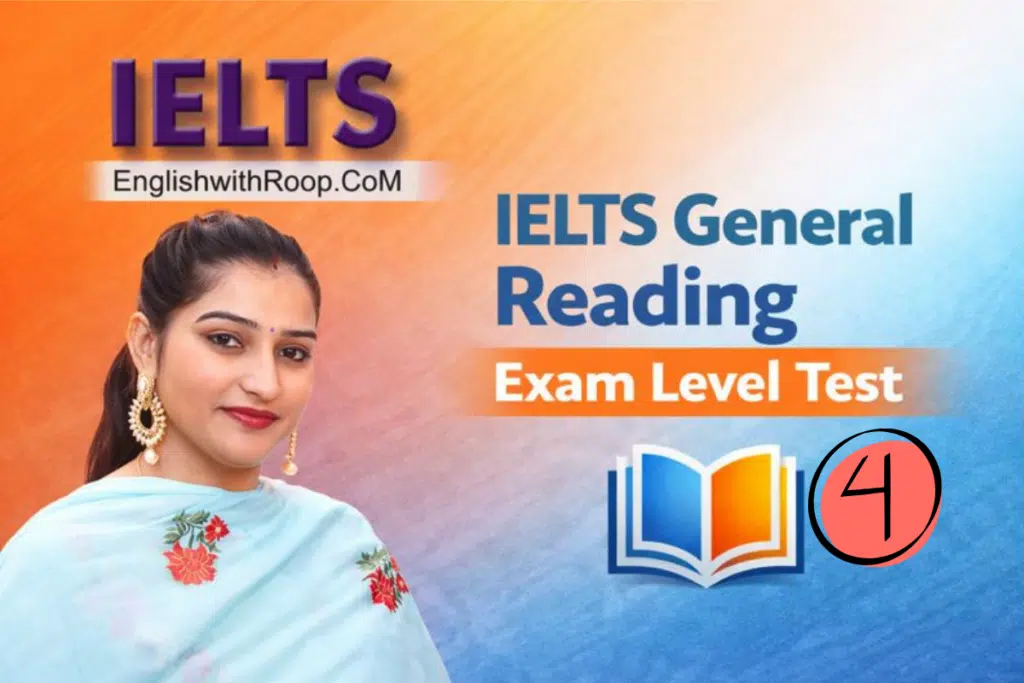 IELTS General Reading Practice Test – Actual Exam | Test 4